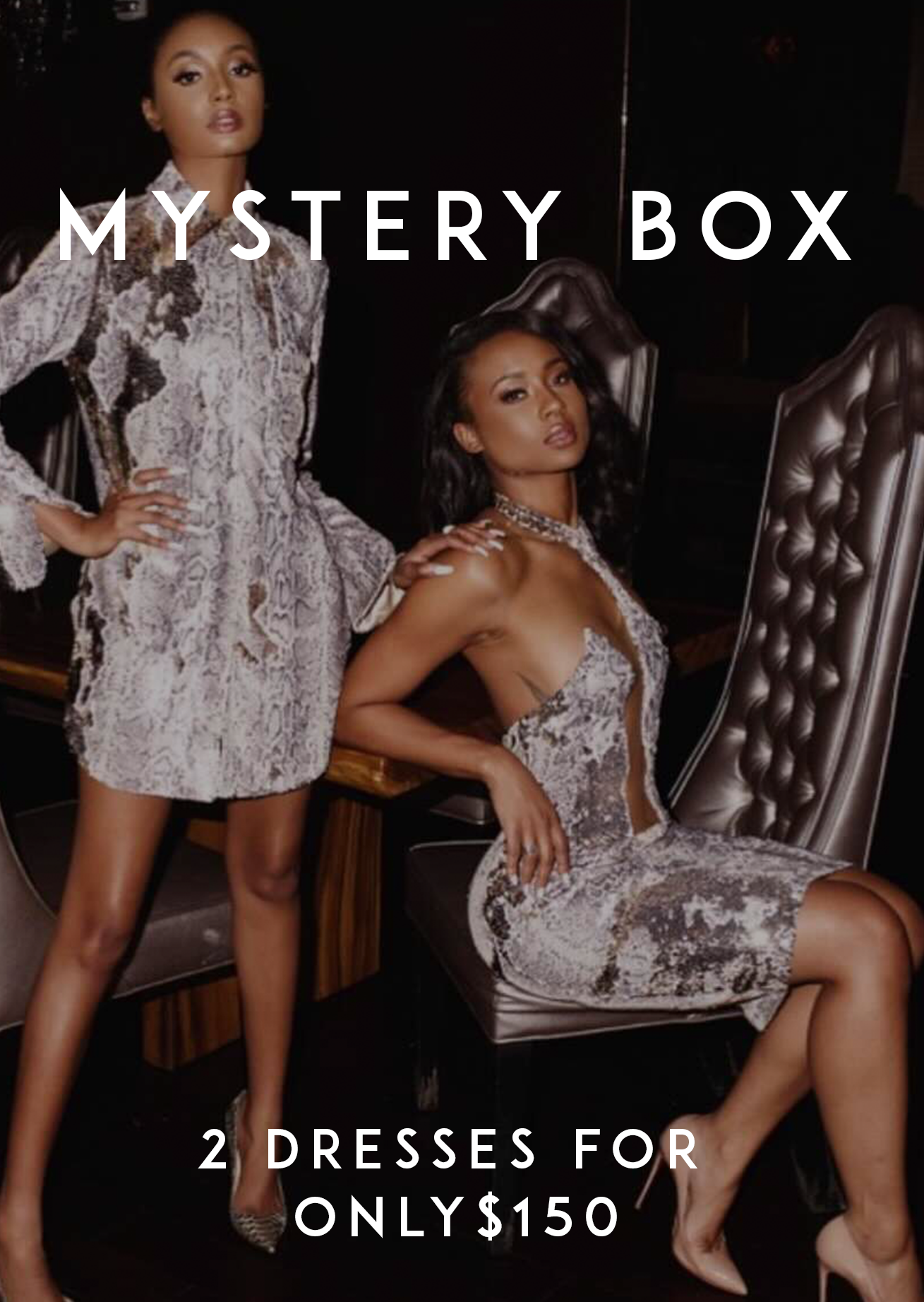 Mystery Box - 2 Dresses for $150